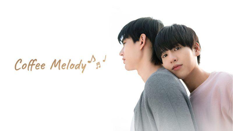 タイ発BLドラマ『Coffee Melody』『Close Friend』FODで配信！