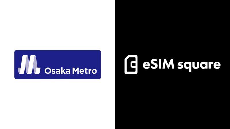 Osaka Metroにて「eSIM square」を販売開始