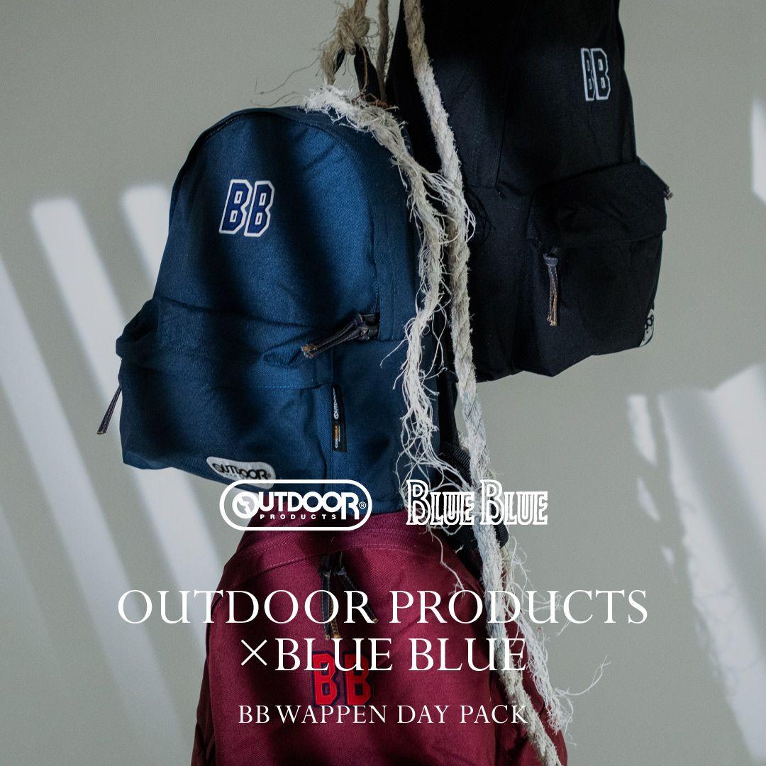 〈OUTDOOR PRODUCTS〉と〈BLUE BLUE〉の初となる別注デイパックが発売