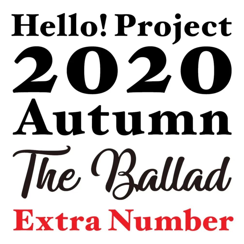 ハロプロメンバーがバラード曲をカバー『Hello! Project 2020 Autumn ～The Ballad～ Extra Number』独占生中継_bodies