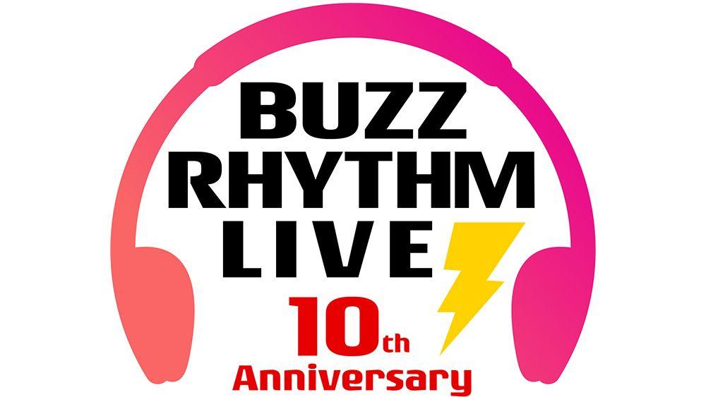 『バズリズム LIVE -10th Anniversary- DAY1～4』CS日テレプラスで10月14日(月・祝)12:00～一挙放送！TOTAL10時間の大ボリュームでお届け！